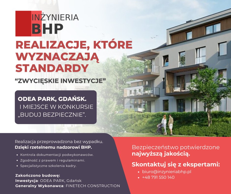 Case Study: ODEA PARK (I Miejsce w „Buduj bezpiecznie”)