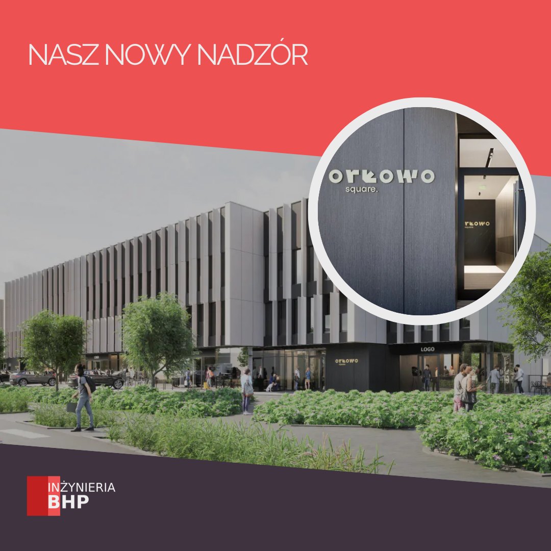 BHP budowy Orłowo Square